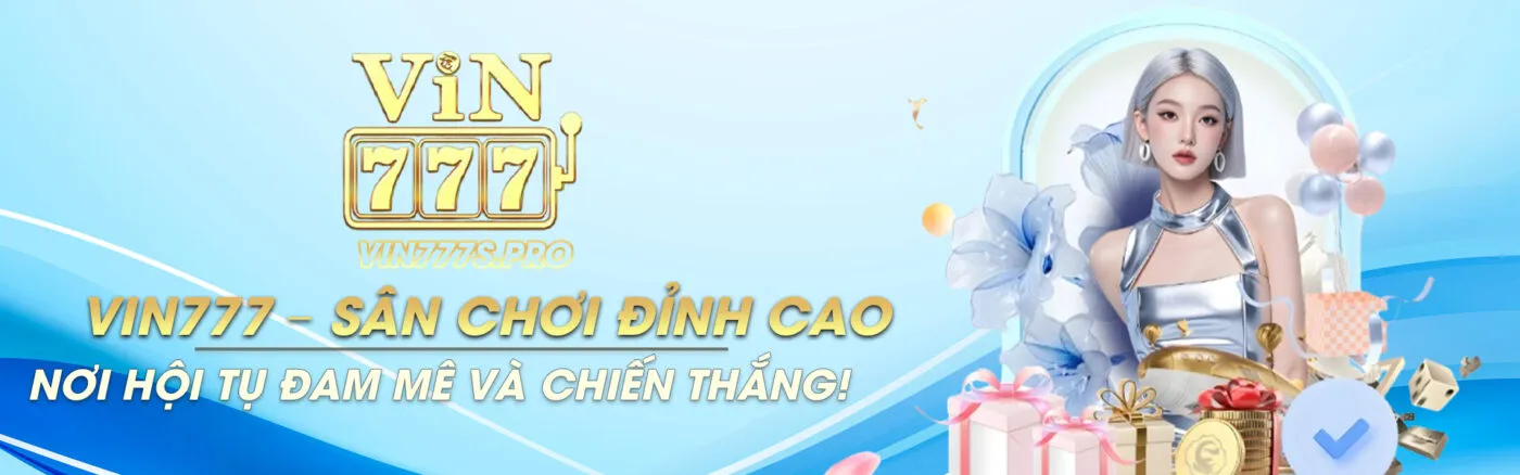 Trang Chủ 31 vin777banner