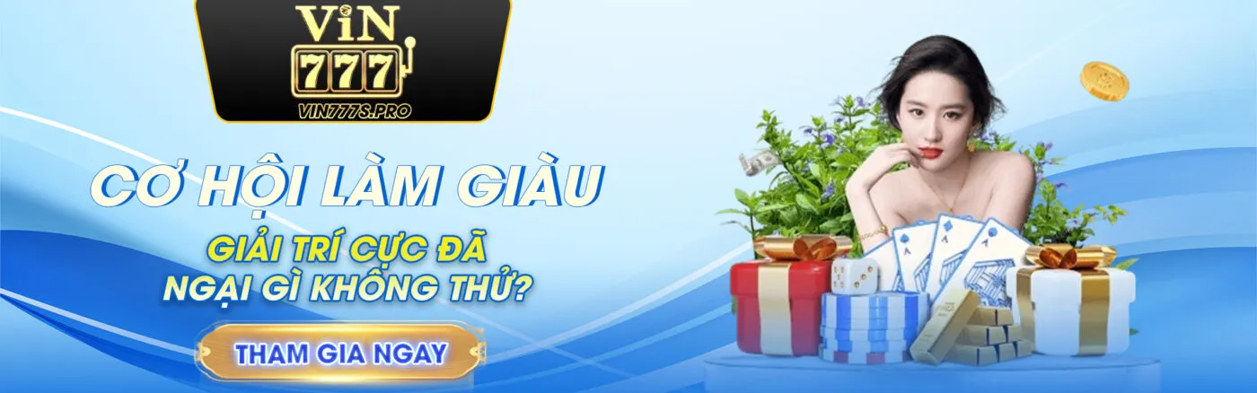Trang Chủ 32 vin777banner1